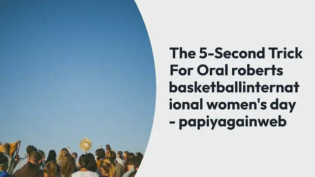 Video thumbnail for The 5-Second Trick For Oral roberts bask (2)