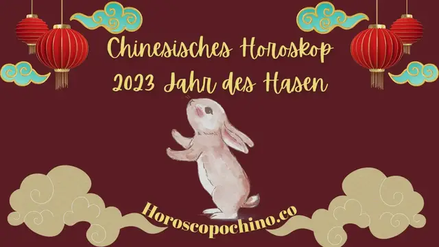 Video thumbnail for Chinesisches Horoskop 2023 Jahr des Hasen