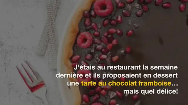 Video thumbnail for Tarte chocolat framboise (fraîches ou surgelées)