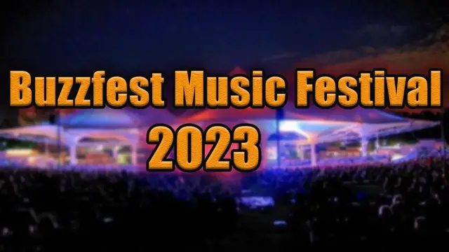 Video thumbnail for Buzzfest Music Festival 2023 | Live Stream, Lineup, and Tickets Info