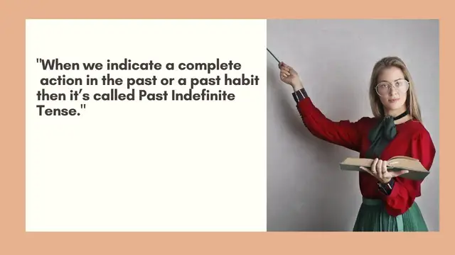 Video thumbnail for Past Indefinite Tense | Definite, Structure and Examples