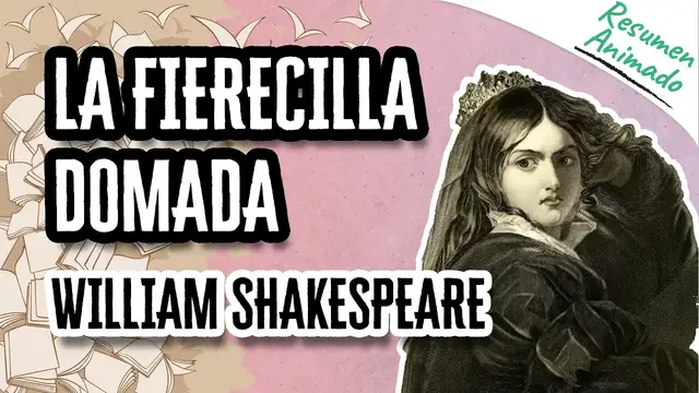 Video thumbnail for La Fierecilla Domada de William Shakespeare | Resúmenes de Libros