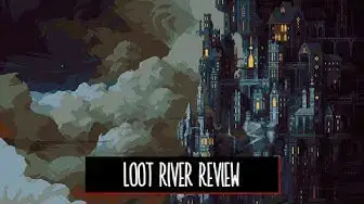 Video thumbnail for Loot River Review | It's worth buying?
