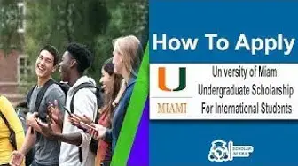 Video thumbnail for University of Miami Undergraduate Scholarship For International Students 2025/2026