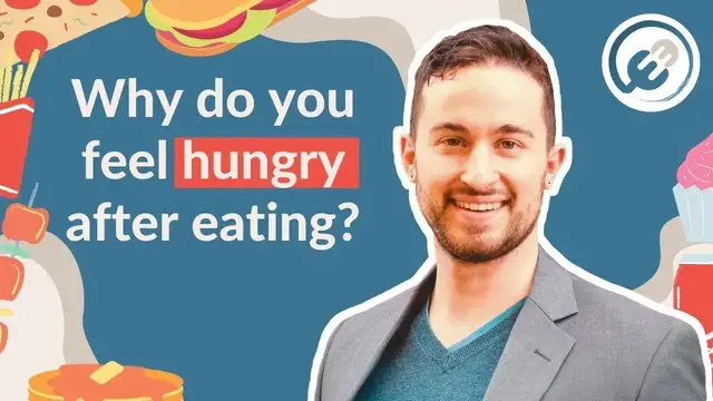Video thumbnail for Why do I feel hungry after eating?