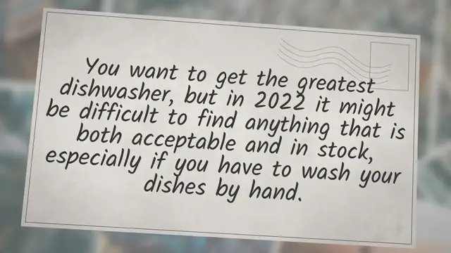 Video thumbnail for Best Dishwasher: Top Dishwashers to buy in 2023