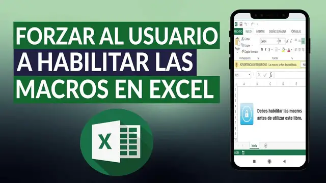 Video thumbnail for Cómo forzar al usuario a habilitar las macros en EXCEL fácilmente