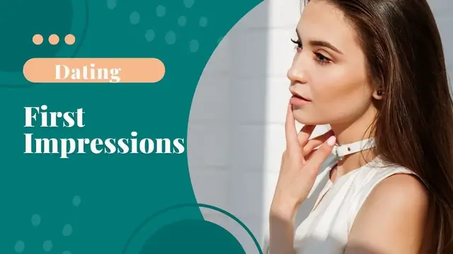 Video thumbnail for Dating   First Impressions