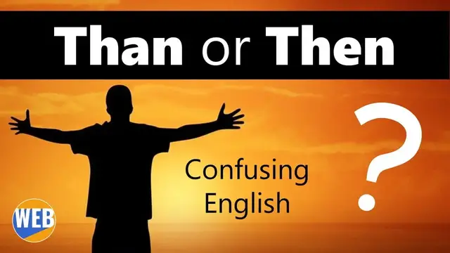 Video thumbnail for ☝ Easy Guide to THAN and THEN (Confusing English🔓)