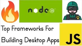 Video thumbnail for Top 10 Frameworks to Build Desktop Apps in Node.js & Javascript For Programmers in 2022-23