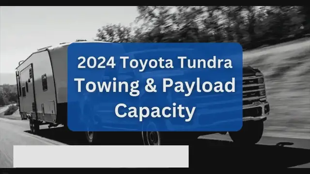 Video thumbnail for 2024 Toyota Tundra Towing Capacity & Payload (Charts)