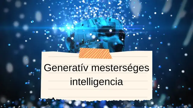 Video thumbnail for Generatív mesterséges intelligencia