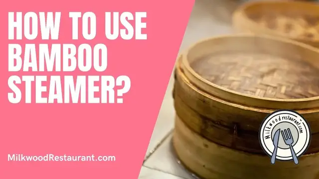Video thumbnail for How To Use Bamboo Steamer? 5 Superb Steps To Do It Easily!