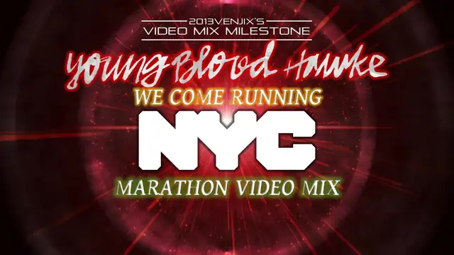 Video thumbnail for Youngblood Hawke- We Come Running (NYC Marathon Video Mix)