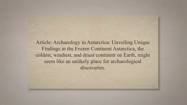 'Video thumbnail for Archaeology in Antarctica and unique findings'
