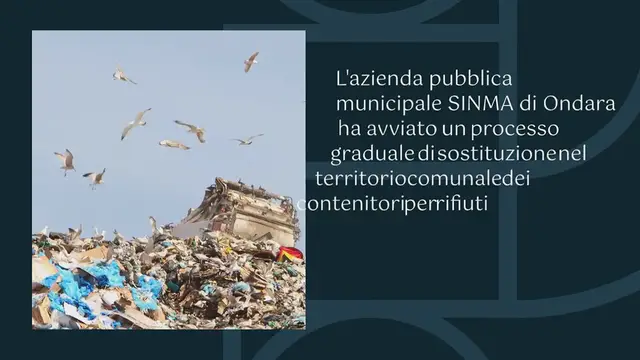 Video thumbnail for Ondara ammoderna e sostituisce contenitori per rifiuti solidi e organici: