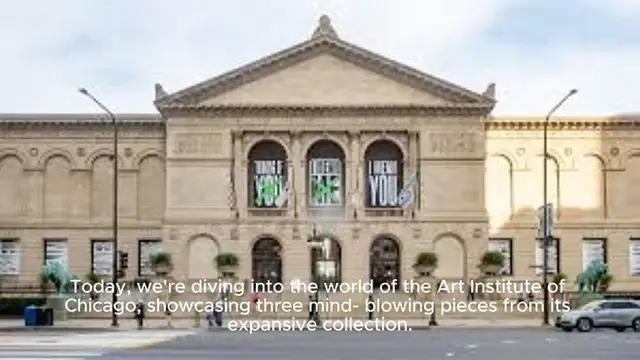 Video thumbnail for Art Institute of Chicago