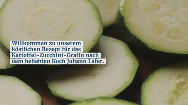 Video thumbnail for Kartoffel-Zucchini-Gratin nach Johann Lafer Rezept