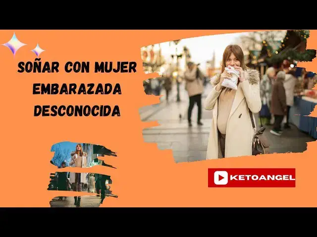Video thumbnail for Soñar con una mujer embarazada desconocida:Video