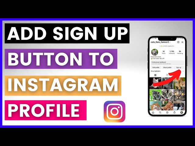 Video thumbnail for How To Add Sign Up Button To Instagram Profile? [in 2025]
