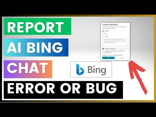 Video thumbnail for How To Report A Bing Chat Error Or Bug?