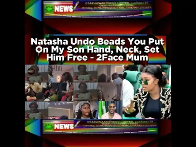 Video thumbnail for Natasha Undo Beads You Put On My Son Hand, Neck, Set Him Free - 2Face Mum