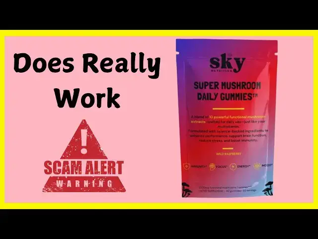 Video thumbnail for Sky Nutrition Mushroom Gummies Reviews Consumer Reports: Before Buy Check Gummies Is Scam Or Legit?