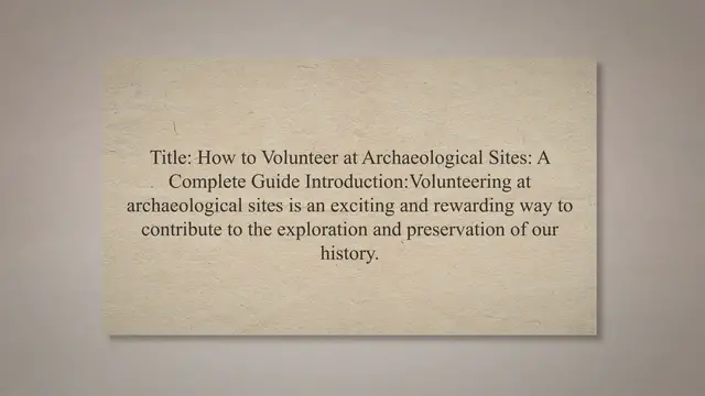 Video thumbnail for How to volunteer at archaeological sites