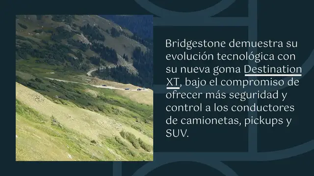 Video thumbnail for Bridgestone presenta DESTINATION XT para caminos desafiantes: