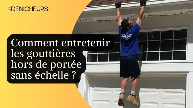Video thumbnail for 👌Comment nettoyer les gouttières inaccessibles sans utiliser une échelle ?