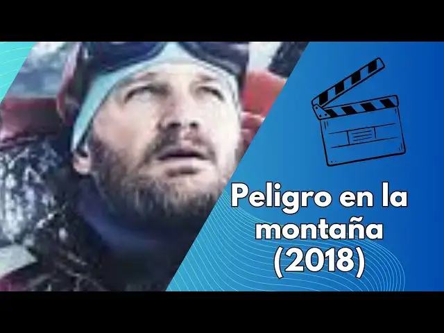 Video thumbnail for Peligro en la montaña (2018) análisis y resumen