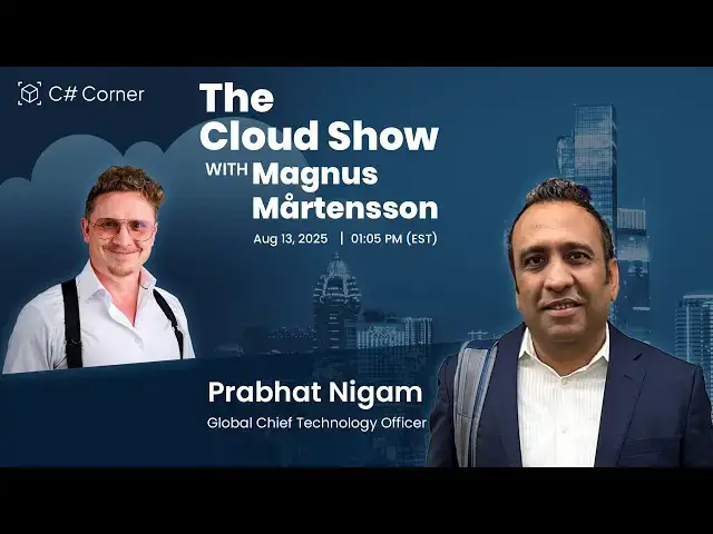 'Video thumbnail for The Cloud Show with Magnus Mårtensson ft. Prabhat Nigam - Ep: 74'