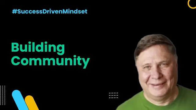 Video thumbnail for Building Community  - Growth Mindset - Season 2 Ep. 2