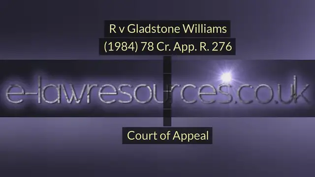 'Video thumbnail for R v Gladstone Williams (1984) 78 Cr. App. R.  Criminal law www.e-lawresources.co.uk'