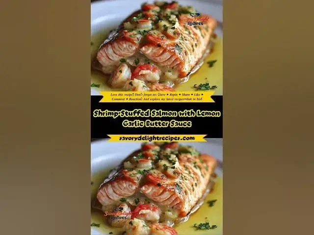 'Video thumbnail for Shrimp-Stuffed Salmon with Lemon Garlic Butter Sauce'