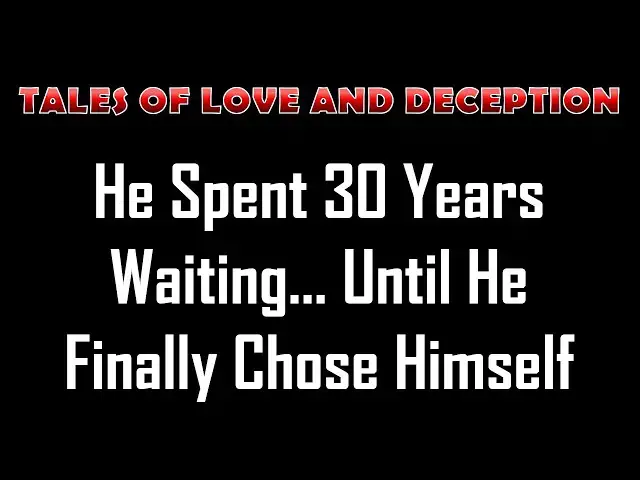 Video thumbnail for He Spent 30 Years Waiting… Until He Finally Chose Himself | Romance Story