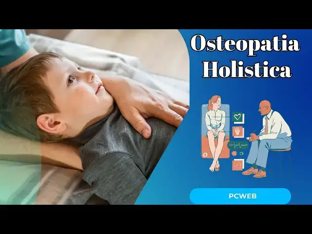 Video thumbnail for Beneficios de la Osteopatía Holística para el Bienestar Integral