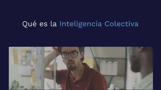 Video thumbnail for Qué es la Inteligencia Colectiva
