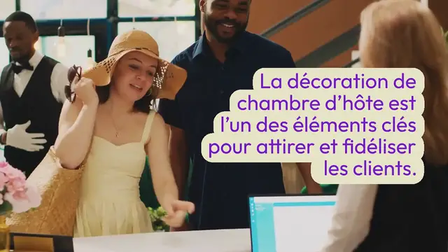 Video thumbnail for Tout savoir sur la décoration de chambre d’hôte
