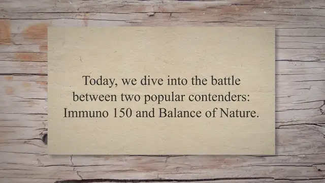 Video thumbnail for Boosting Your Immune Health: Immuno 150 vs Balance of Nature - Unveiling the Science and Natural Alternatives