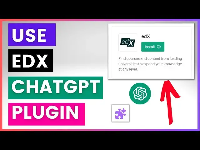 Video thumbnail for How To Use edX ChatGPT Plugin?