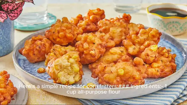Video thumbnail for corn fritters recipe
