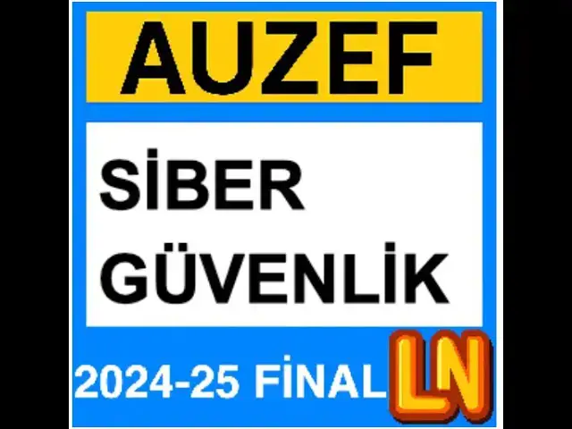 Video thumbnail for Auzef Siber Güvenlik 2024-2025 Final Soruları