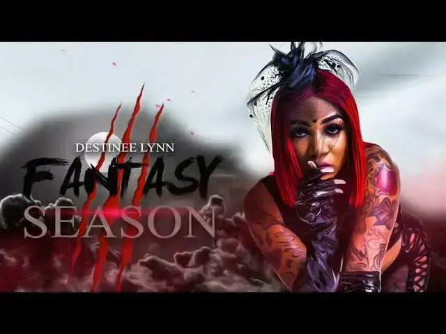 Video thumbnail for Destinee Lynn - Fantasy Season Vol. 3 Mixtape