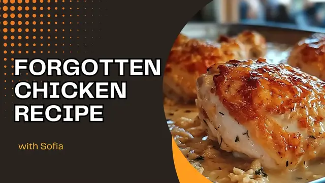 Video thumbnail for Forgotten Chicken Recipe