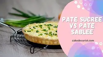 Video thumbnail for Pate Sucree Vs Pate Sablee
