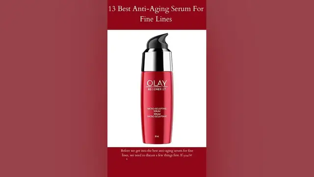 Video thumbnail for 13 Best Anti-Aging Serum For Fine Lines | Olay Regenerist Serum | Read More ...