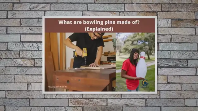 'Video thumbnail for What are bowling pins made of? (Explained)'