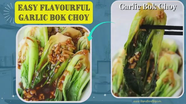 Video thumbnail for Easy Flavourful Garlic Bok Choy