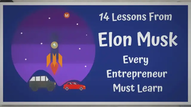 'Video thumbnail for 14 Lessons From Elon Musk Every Entrepreneur Should Learn'